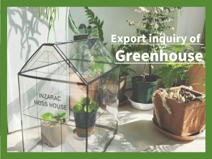 Import Inquiry of GREENHOUSE